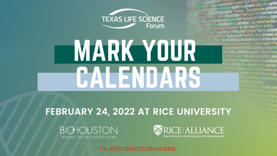 Mark your calendars - Texas Life Science Forum Feb 24, 2022