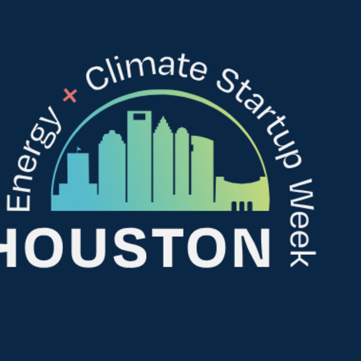 Houston Energy and Climate Startup Week 
